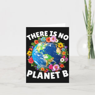 Es gibt keinen Planeten B Earth Day 2024 Rettet Pl Karte
