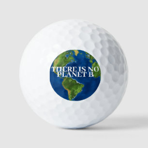 Es gibt keinen Planeten B Golfball