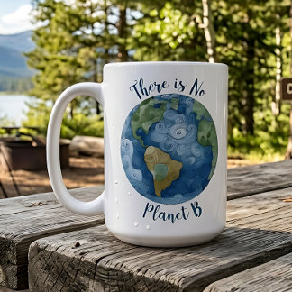 Es gibt keinen Planeten B Kaffeetasse