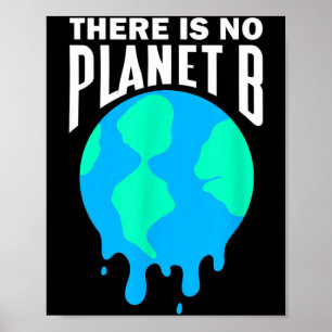 Es gibt keinen Planeten B Klimawandel Globale Erwä Poster