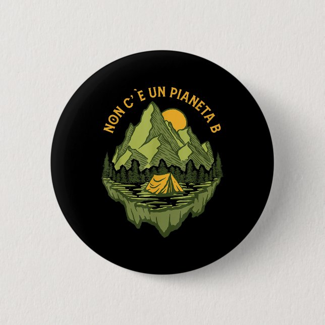 Es gibt keinen Planeten-B-Mütter-Umwelt Button (Vorderseite)