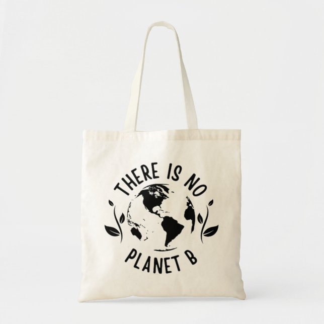 Es gibt keinen Planeten-B-Planeten-Planeten Tragetasche (Vorne)