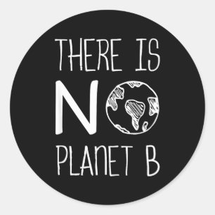 Es gibt keinen Planeten B, Umweltbewusstsein, Hand Runder Aufkleber