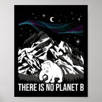 Es gibt keinen Planeten B - Umweltschutz