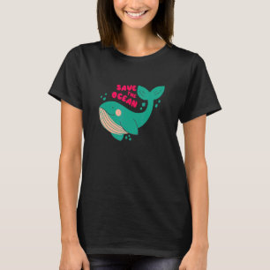 Es gibt keinen Planeten-B-Wal, der den Ozean Rette T-Shirt