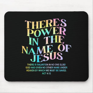 Es gibt Kraft im Namen Jesus Christliche Grafik Ku Mousepad