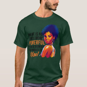 Es gibt nichts Mächtigeres zur Gleichstellung der  T-Shirt