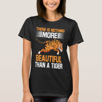 Es gibt nichts Schöneres als einen Tiger T-Shirt