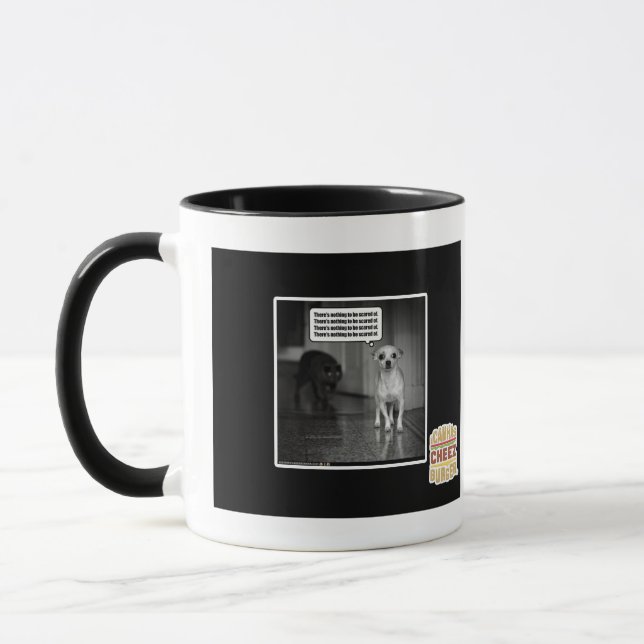 Es gibt nichts, von erschrocken zu werden tasse (Links)