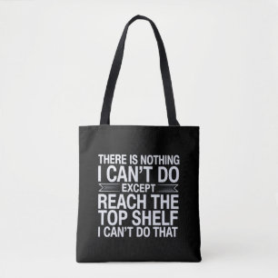 Es gibt nichts, was ich nicht kann Lustig Sarkasti Tasche