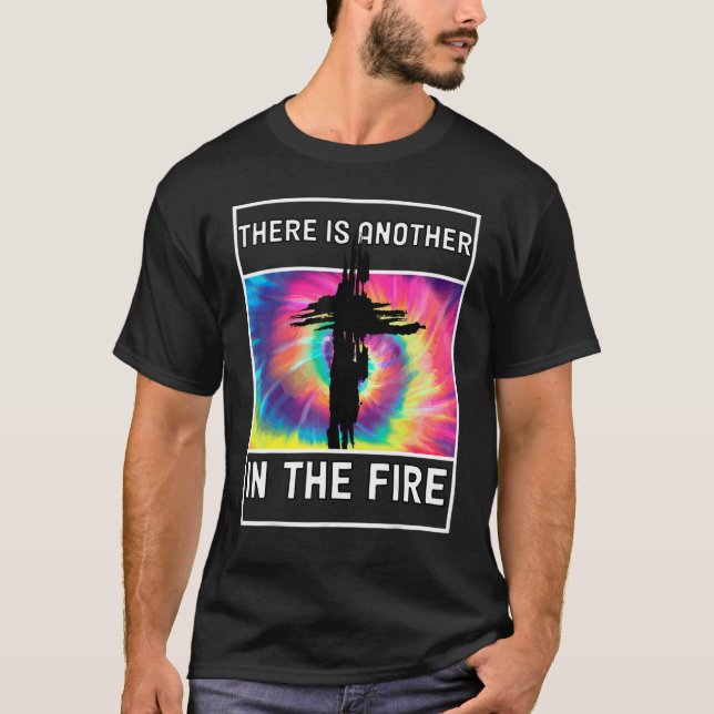 Es gibt noch einen im Feuer Daniel 3 25 1 T-Shirt (Vorderseite)