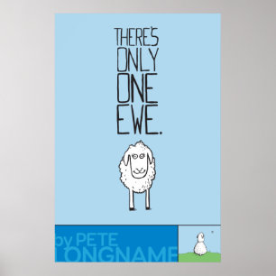 Es gibt nur einen Ewe™ Poster