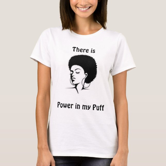 Es gibt Power in meinem Hauch-T - Shirt (Vorderseite)