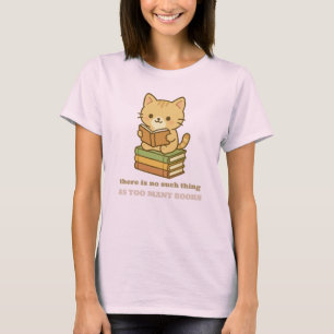 Es gibt so etwas wie zu viele Bücher nicht Katze T-Shirt