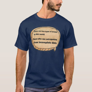 Es gibt zwei Arten von Menschen auf dieser Welt Di T-Shirt