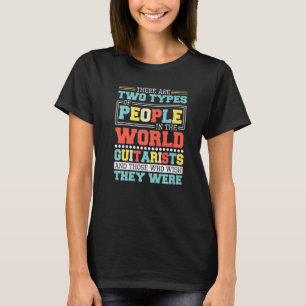 Es gibt zwei Arten von Menschen auf dieser Welt Gi T-Shirt