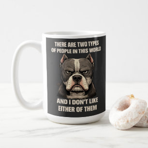 Es gibt zwei Arten von Menschen lustiger Pitbull-H Kaffeetasse