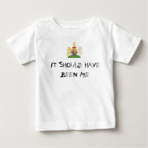 Es hätte ich sein sollen baby t-shirt