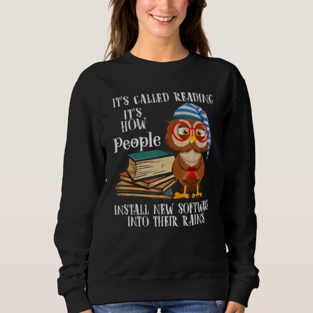 Es heißt Lesebuch   Eule Sweatshirt (Vorderseite)