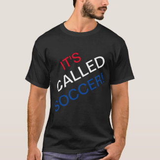 ES HEISST SOCCER T-Shirt
