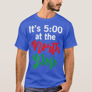 Es ist 17 Uhr im Nordpol Ugly Xmas Ugly Christma T-Shirt