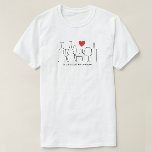 Es ist 5 Uhr Irgendwo sonnig T-Shirt (Design vorne)