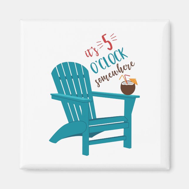 Es ist 5 Uhr Magnet (Vorne)