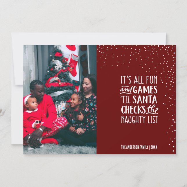 Es ist All Fun & Games Naughty List Weihnachts-Fot Einladung (Vorderseite)