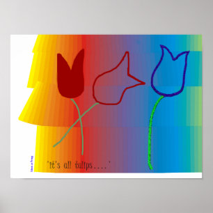 es ist alle Tulpen (Plakat) Poster