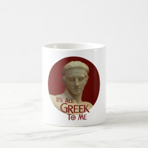 Es ist aller Grieche zu mir Kaffeetasse