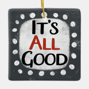 Es ist alles Gute Ornament