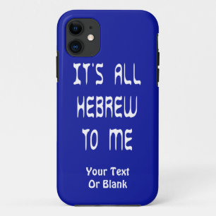 Es ist alles Hebräisch für mich Case-Mate iPhone Hülle