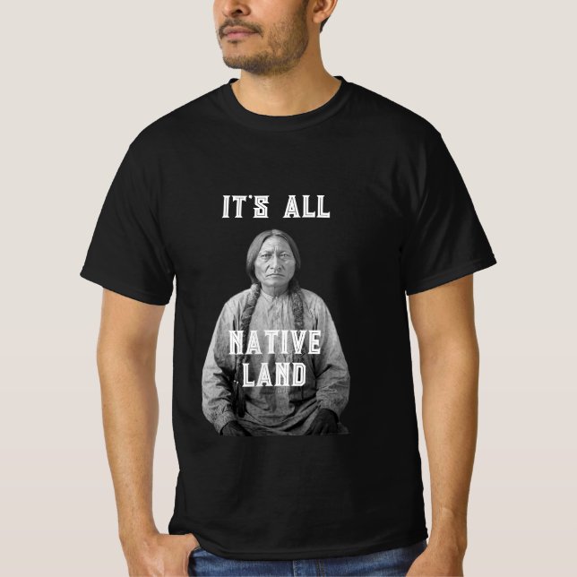 Es ist alles Heimat Native American T - Shirt (Vorderseite)