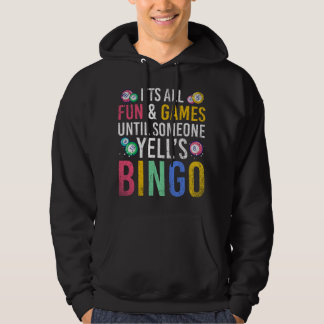 Es ist alles Spaß und Spiel, bis jemand Bingo-Fu s Hoodie