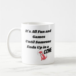 Es ist alles Spaß und Spiele bis jemand .. Kon Kaffeetasse