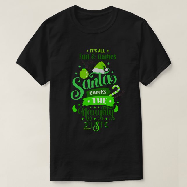 ES IST ALLES SPASS UND SPIELE BIS SANTA.. lustig T-Shirt (Design vorne)
