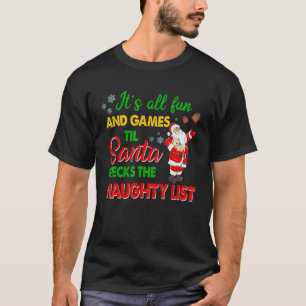 Es ist alles Spaß und Spiele bis Weihnachten Karos T-Shirt