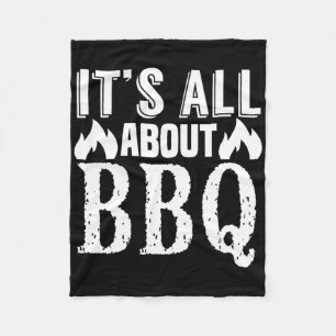 Es ist alles über Grillen - Funny Barbecue Lover Fleecedecke