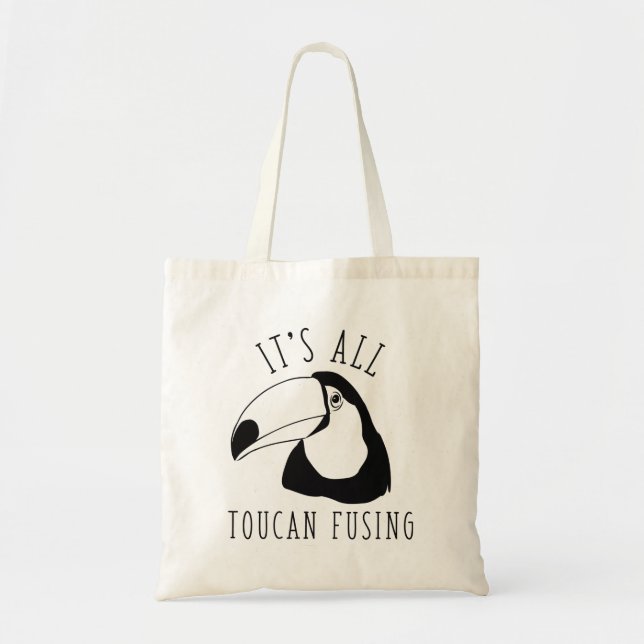 Es ist alles, was der Toucan verblasst Tragetasche (Vorne)