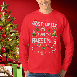 Es ist am wahrscheinlichsten, dass die Familie sch T-Shirt