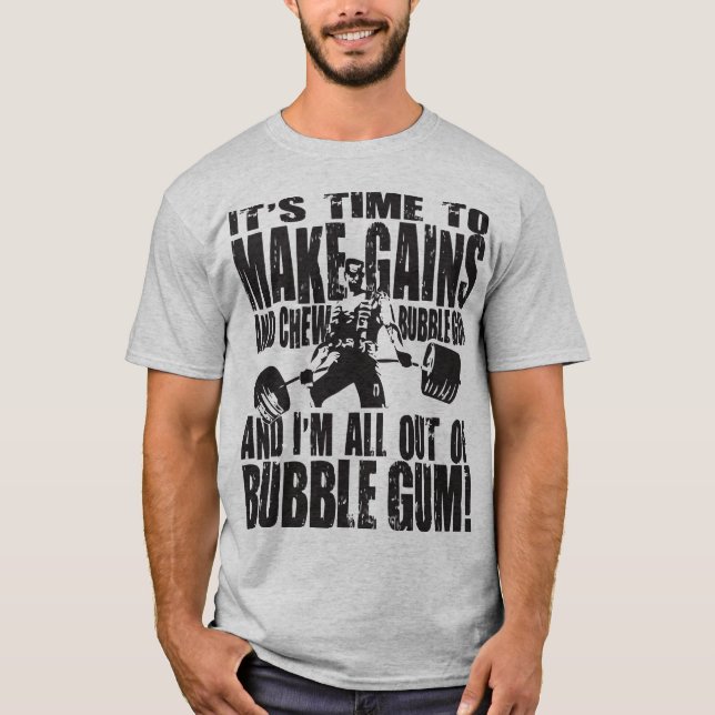 Es ist an der Zeit, Gewinner zu machen und Kaugumm T-Shirt (Vorderseite)
