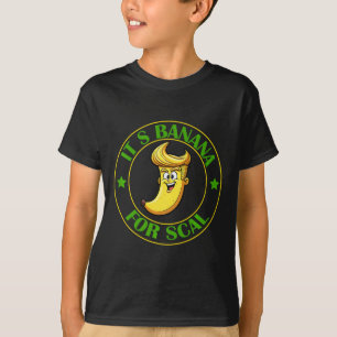 Es ist Bananen (für Maßstab) Starship Trump Banana T-Shirt