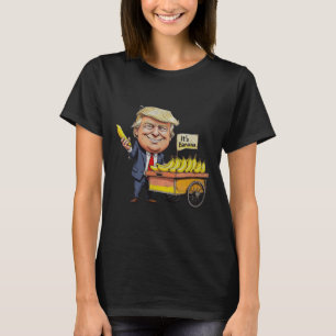 Es ist Bananen (für Maßstäbe) Funny Trump Bananas  T-Shirt