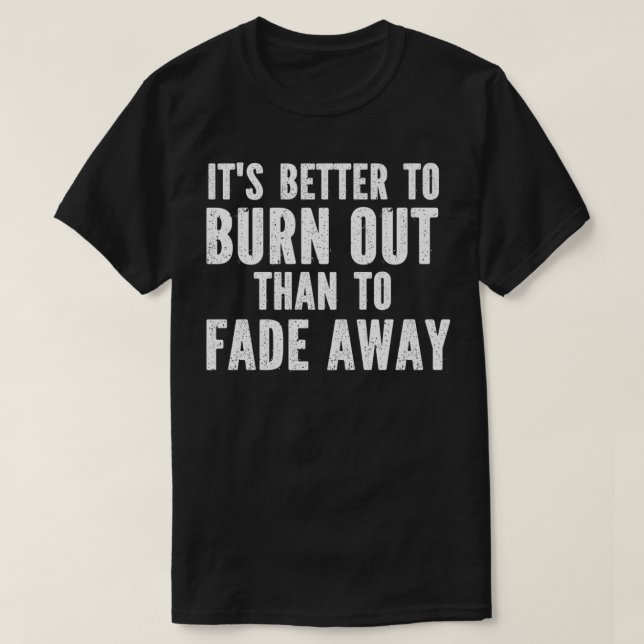 Es ist besser, sich zu verbrennen, als die Premium T-Shirt (Design vorne)
