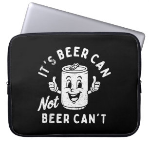 Es ist Bier kann nicht sein kann nicht lustiges Pa Laptopschutzhülle