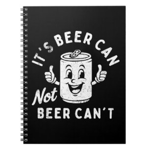Es ist Bier kann nicht sein kann nicht lustiges Pa Notizblock