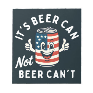 Es ist Bier kann nicht sein kann nicht lustiges Pa Notizblock