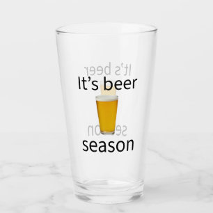Es ist Bier-Saison Lustiges Bierliebhaber-Pint Glas