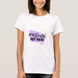 Es ist brutal hier draußen Olivia Rodrigo SOUR T-S T-Shirt