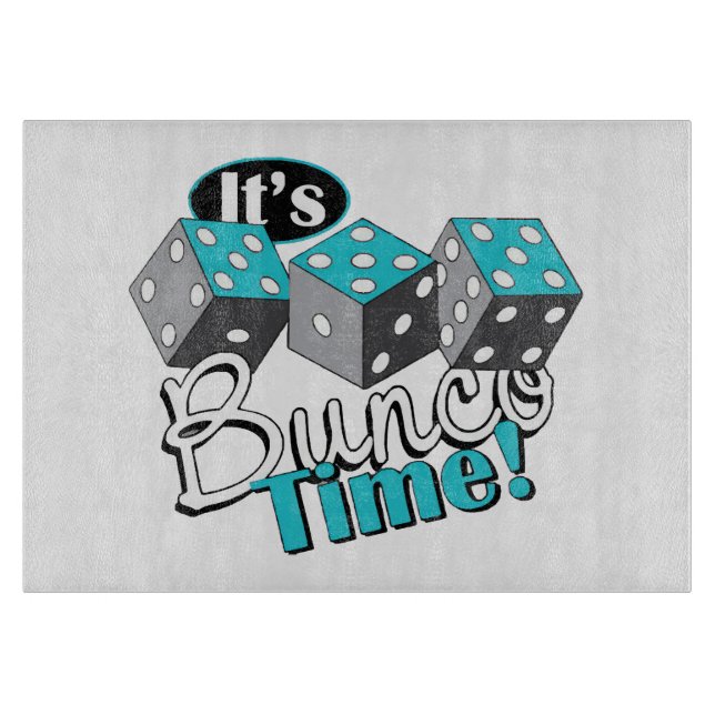 Es ist Bunco Time! Schneidebrett (Vorderseite)